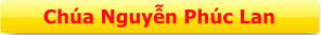 NGÀI NGUYỄN PHÚC LAN