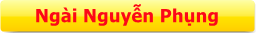 NGÀI NGUYỄN PHỤNG